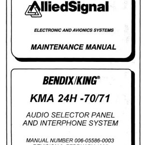Bendix King KMA-24H-70/71 Audio Panel Mmaintenance/overhaul manual