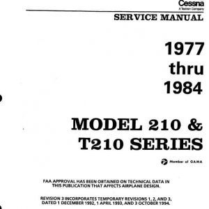 Cessna 210 and T210 Series Service Manual 1977 thru 1984