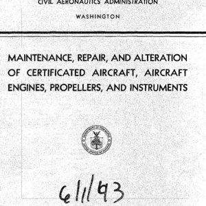Maintenance-Repair-and-Alteration-of-Certificated-Aircraft-Aircraft-Engines-Propellers-and-Instruments