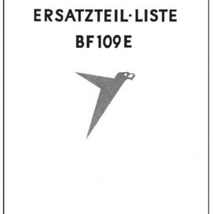 Messerschmitt Ersatzteil-liste BF109E AG Augsburg