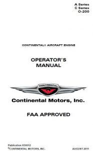 Continental Aircraft Engine Operator’s Manual A & C and O-200 Series, Part No. X30012