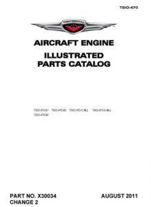 Continental Aircraft Engine, Illustrated Parts Catalog TSIO-470, X30034 Engine