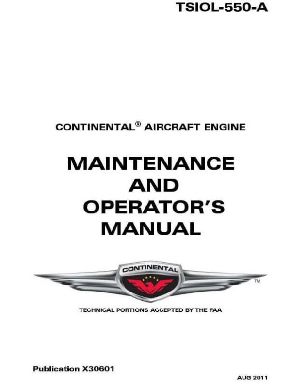Continental Aircraft Engine Maintenance and Operators Manual TSIOL-550-A