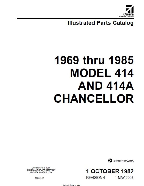 Cessna Model 414 and 414A Chancellor Illustrated Parts catalog 1969 Thru 1985, P656-4-12