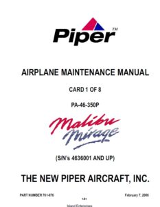 Piper Malibu Mirage Maintenance Manual PA-46-350P Part-761-876 v2006